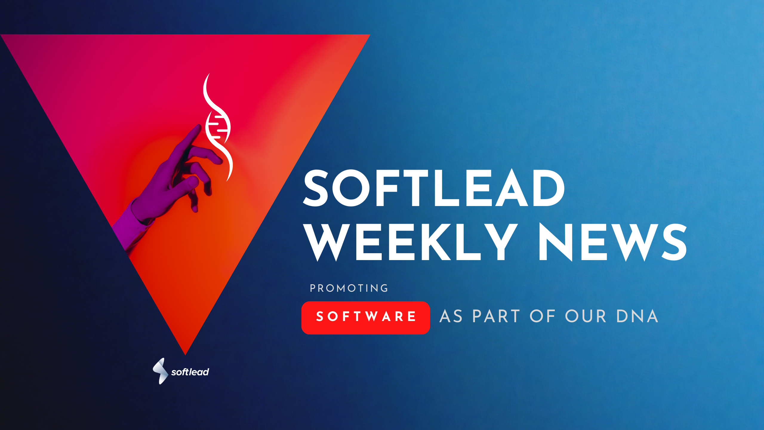 Softlead Weekly News - 10 mai 2024