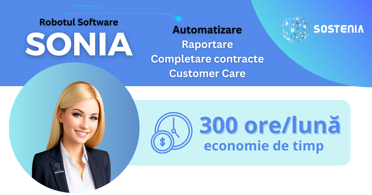 Cum am crescut satisfacția clienților cu Robotul Software Sonia