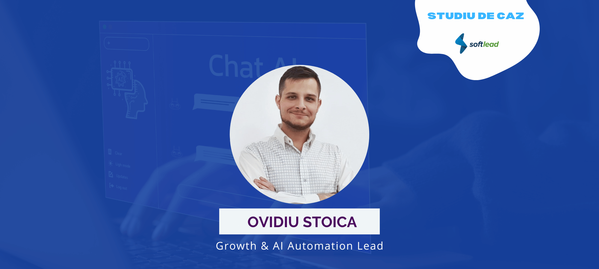 Studiu de caz – Cum folosește Softlead tehnologia AI în vânzările software B2B?