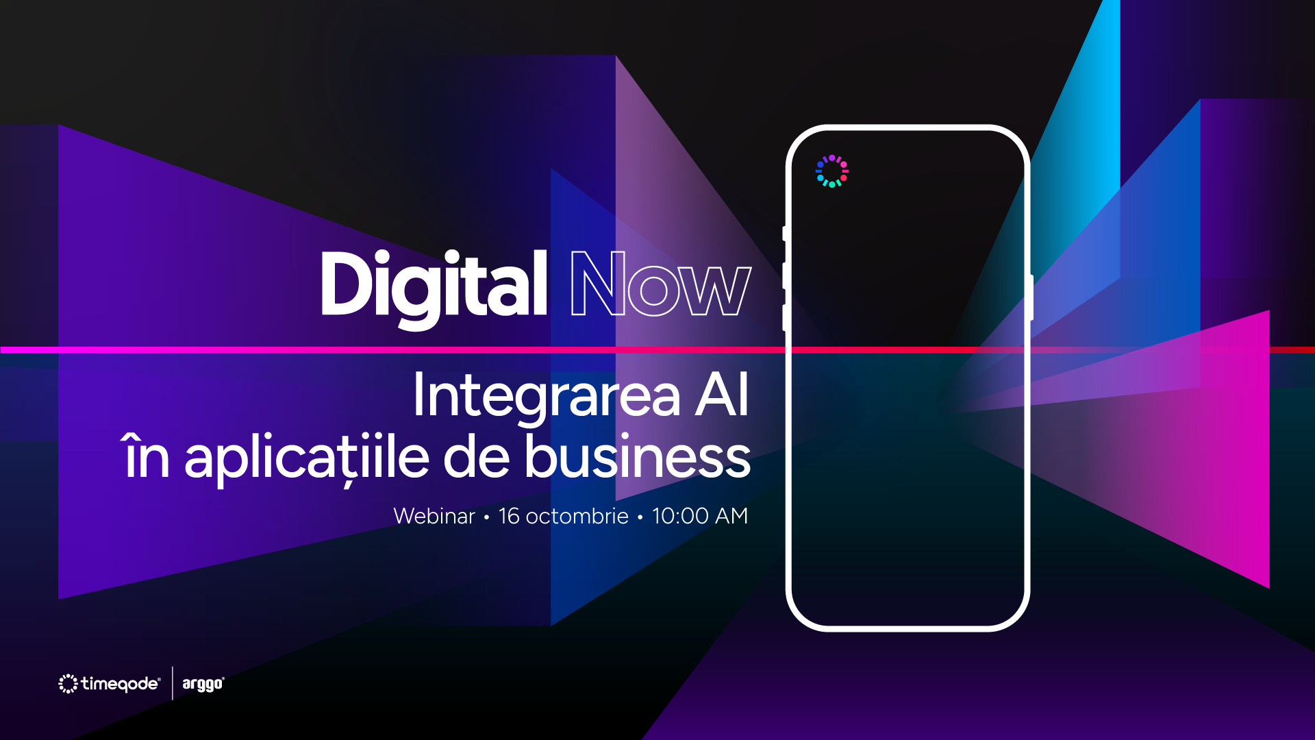 Arggo anunță webinarul “Digital Now /  Integrarea AI în aplicațiile de business”