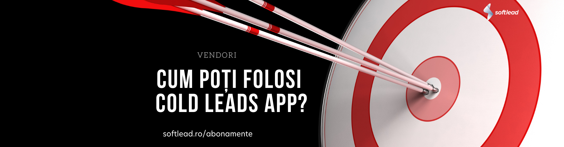 Cum poți folosi tool-ul Cold Leads App inclus în abonamentul tău Softlead?